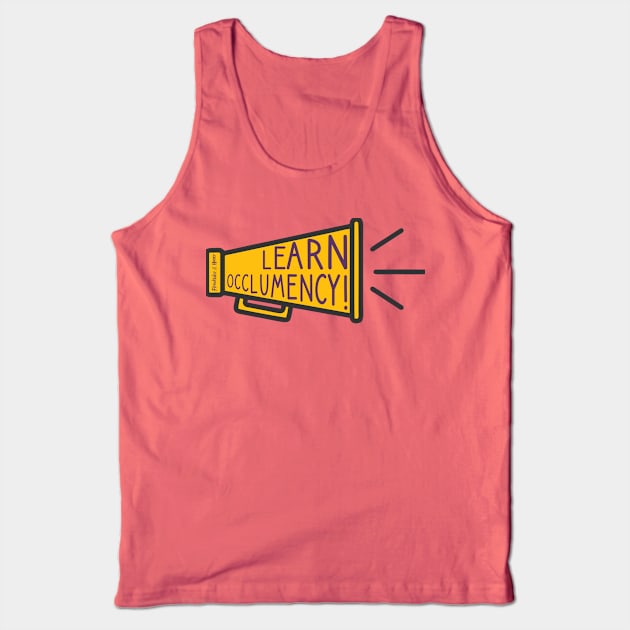 Learn. Occlumency. Tank Top by Firewhisky and Honey Podcast